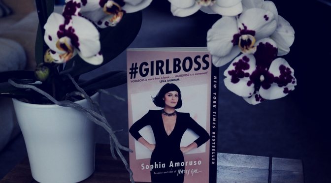 #Girlboss By Sophia Amoruso
